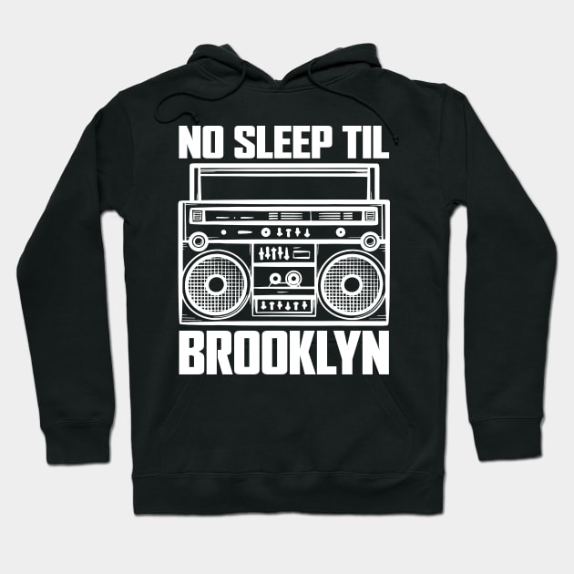 No Sleep Till Brooklyn Classic Hoodie by Dimma Viral